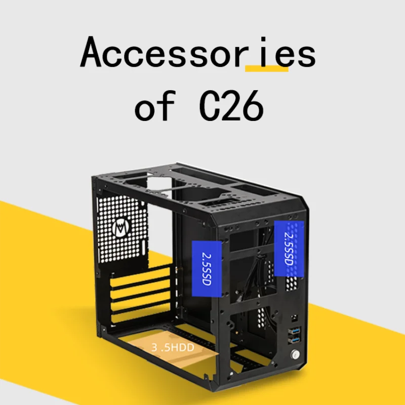 Accessories of  C26 Not the Computer Case